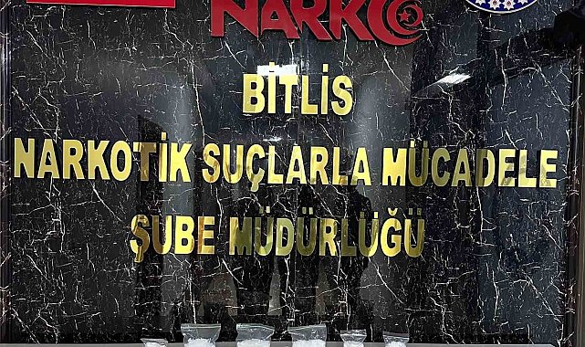 Bitlis'te uyuşturucu madde ele geçirildi
