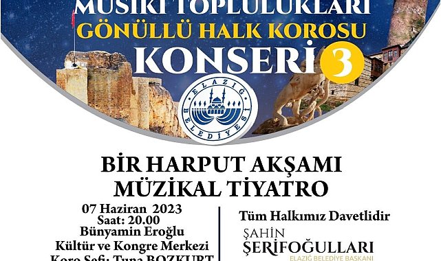 Elazığ Belediyesi Halk Korosu sanatseverlerle buluşacak