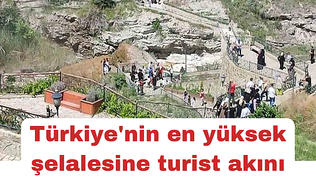 Türkiye'nin en yüksek şelalesine turist akını