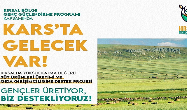 “KARS’TA GELECEK VAR!” projesi eğitimlere başlıyor