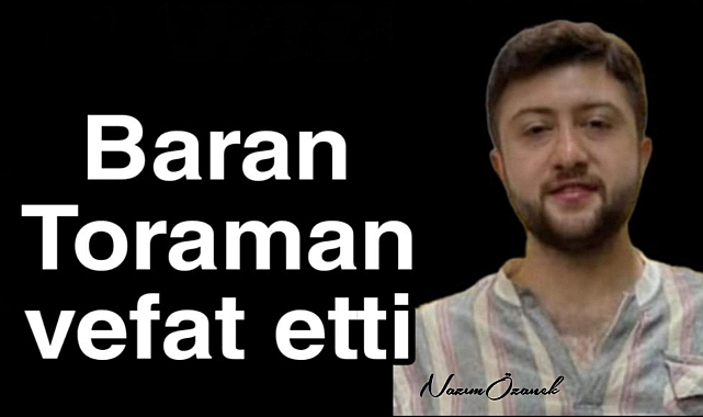 Taner Toraman'ın yeğeni saldırı sonucu vefat etti
