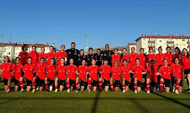 U19 ve U17 Kız Milli Takımları Erzurum'da hazırlanıyor