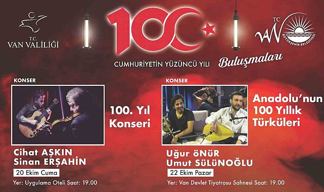 Van'da cumhuriyetin 100. yılına özel konserler düzenleniyor