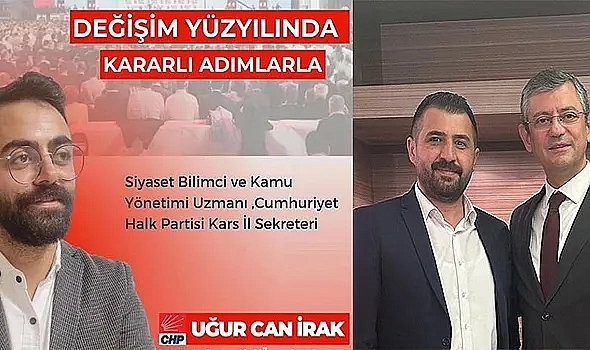 CHP Kars İl Sekreteri Uğurcan İrak, parti meclisi üyeliğine seçildi