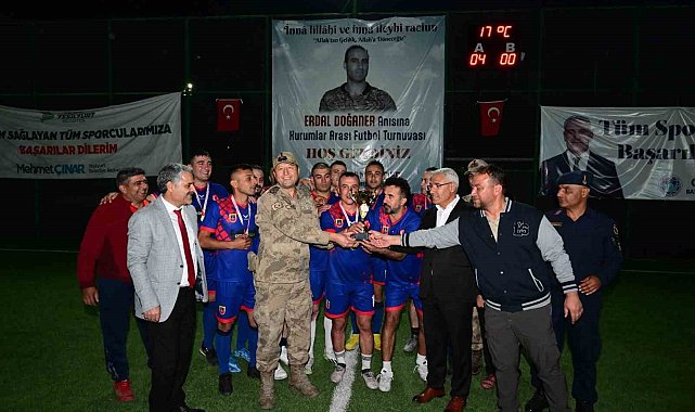 Erdal Doğaner Futbol Turnuvası'nda Şampiyon İl Jandarma oldu