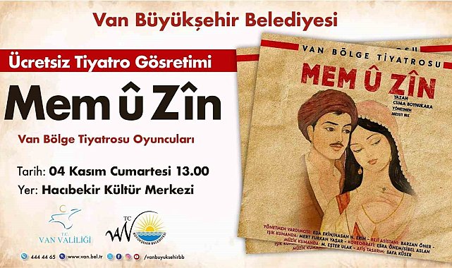 Van Büyükşehir Belediyesi perdelerini Mem û Zîn için açıyor