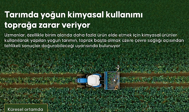 Tarımda yoğun kimyasal kullanımı toprağa zarar veriyor