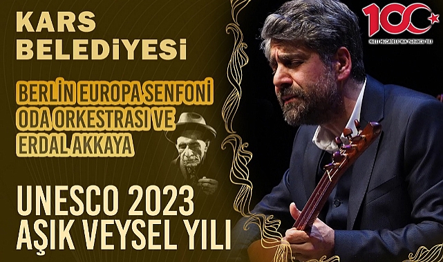 “Âşık Veysel Senfonisi” bu akşam Kars’ta
