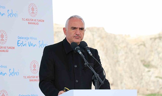 Bakan Ersoy: "Van, sayısız kültürün doğumuna, gelişimine ve yayılmasına beşiklik etmiştir"