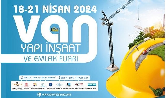 Van İnşaat Yapı Dekorasyon ve Emlak Fuarı kapılarını ziyaretçilere açıyor