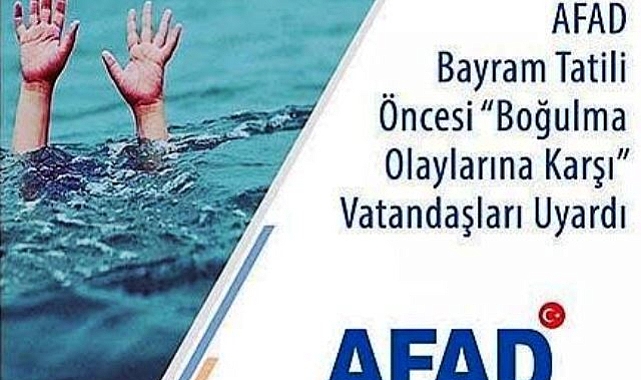 AFAD boğulma riskine karşı vatandaşları uyardı