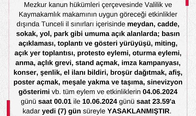 Tunceli'de gösteri ve yürüyüşler 7 gün boyunca yasaklandı