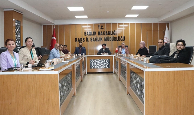 Kars’ta sağlık hizmetleri değerlendirildi