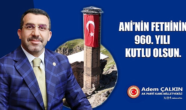 Çalkın: Ani'yi anlamak, İstanbul'un fethini anlamak demek
