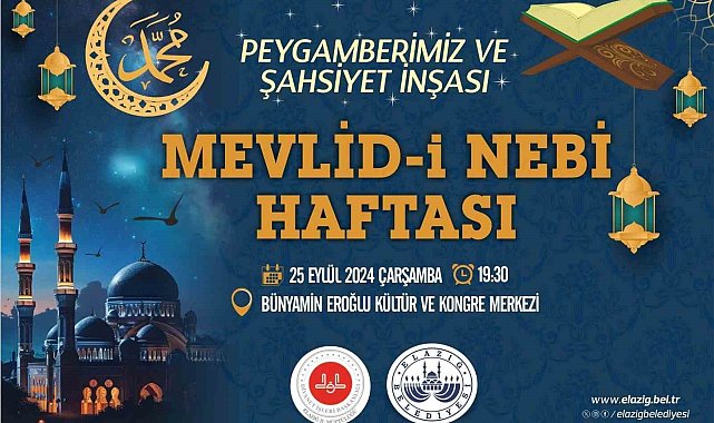 Elazığ'da Mevlid-i Nebi Haftası programı etkinlikleri
