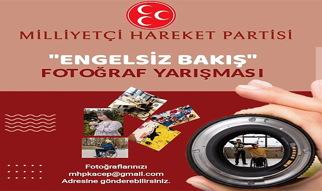 MHP'den "Engelsiz Bakış" Fotoğraf Yarışması