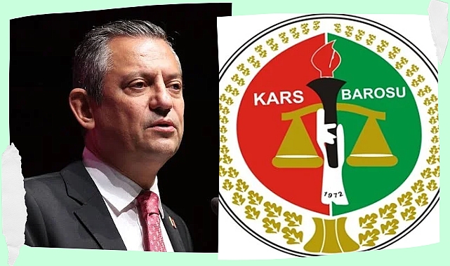 Kars Barosu’ndan Özgür Özel’in ifadelerine tepki