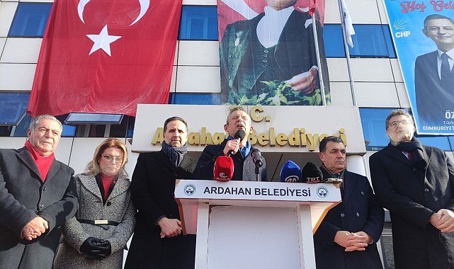 CHP Genel Başkanı Özel: "Ardahan Doğu Ekspresi'ni bekliyor"