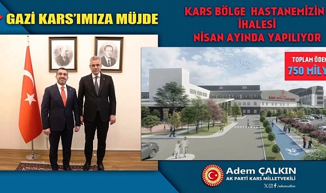 Çalkın: Kars Bölge Hastanesine kavuşacak