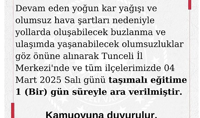 Tunceli'de eğitime 1 gün ara verildi