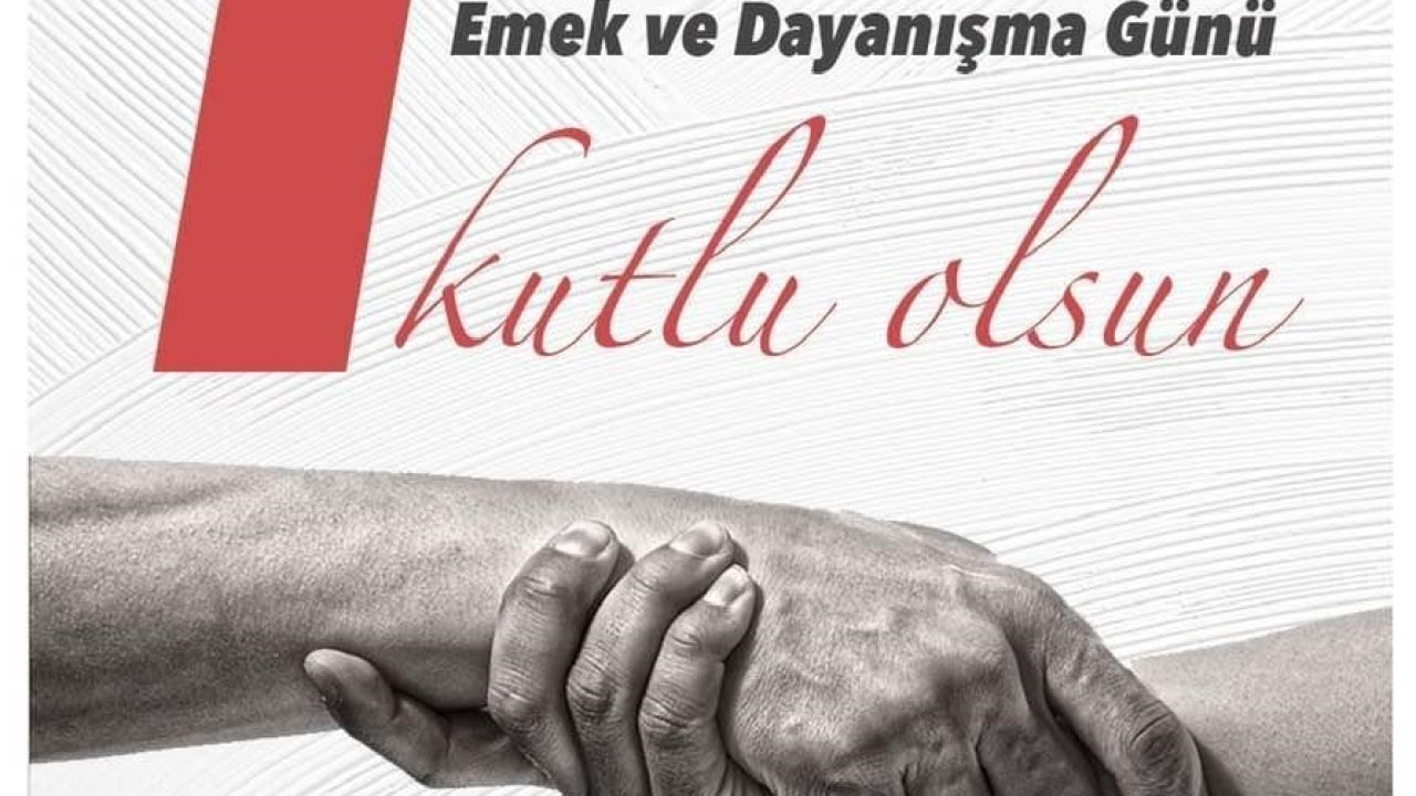 Başkan Faruk Demir’den 1 Mayıs mesajı