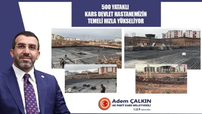 500 yataklı devlet hastanesinin temelleri yükseliyor