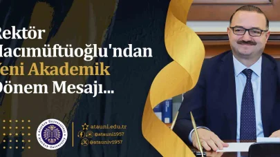 Rektör Hacımüftüoğlu’ndan yeni akademik dönem mesajı