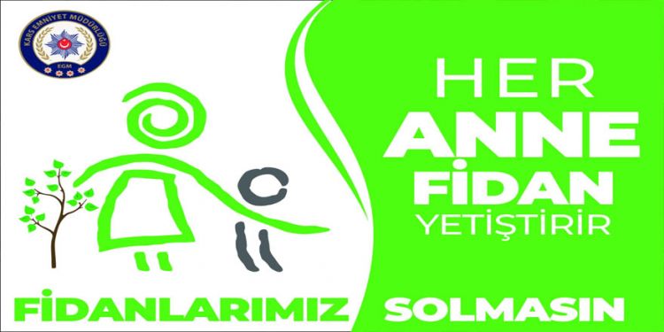 Kars Emniyet Müdürlüğünden fidan dikme çağrısı