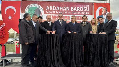 Ardahan Barosu tesis ve hizmet binasının temeli atıldı