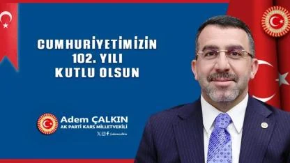 Çalkın: Milletimizin 29 Ekim Cumhuriyet Bayramı kutlu olsun!