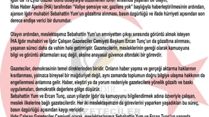 Iğdır Çalışan Gazeteciler Cemiyeti’nden iki gazetecinin gözaltına alınmasına tepki