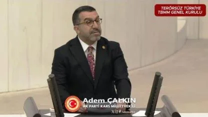 Çalkın: “Terörsüz Türkiye” projesi büyük bir yürüyüştür