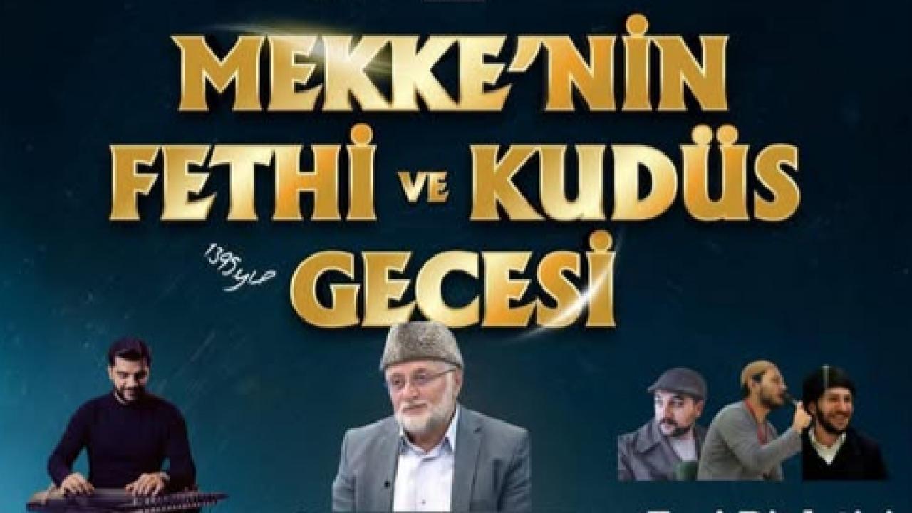 Kars’ta “Mekke’nin fethi ve Kudüs gecesi” programı