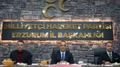 MHP Erzurum İl Başkanı Yurdagül'den gündem değerlendirmesi