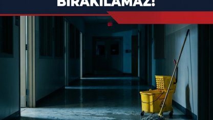 Çelebi; "Okullar temizliksiz bırakılamaz"