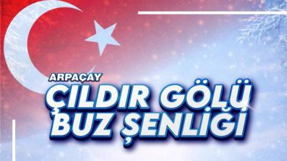 Çıldır Gölü Buz Şenliği başlıyor